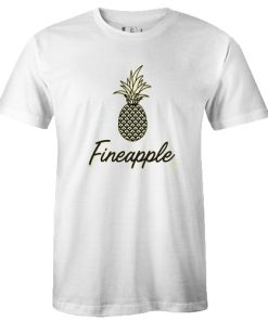 Fineapple Tshirt