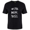 Wife Mom Boss T-shirt