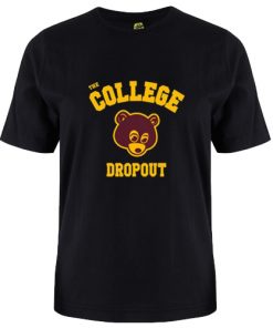 College Dropout Tshirt