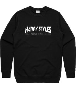 Harry Styles Treat People With Kindness Sweatshirt