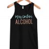 May Contain Alcohol Tank Top