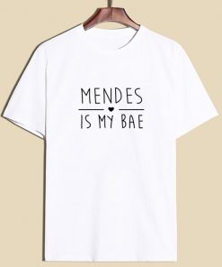 Mendes is my BAE T-Shirt