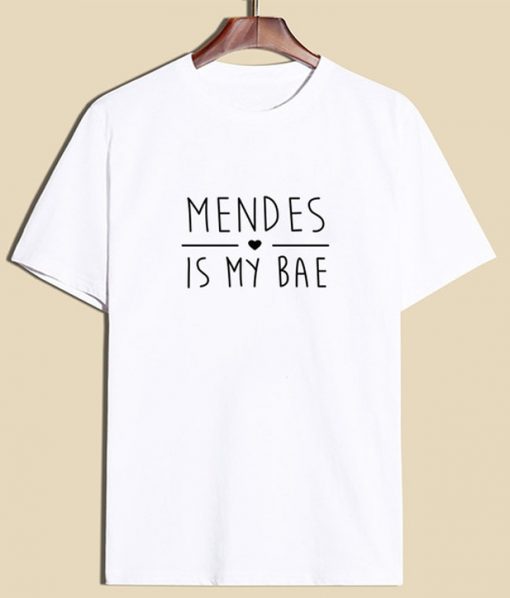 Mendes is my BAE T-Shirt