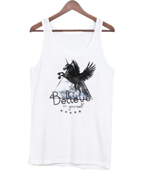 believe in yourself tank top