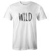 Wild tshirt