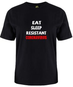 Resistant Corona Virus tshirt