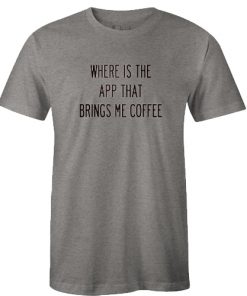 Coffee App Tshirt