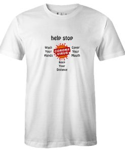 Help Stop Corona Tshirt