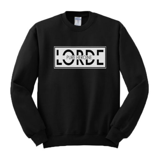 Lorde Pure Heroine Sweatshirt