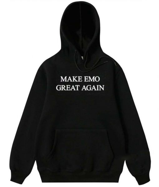 Make EMO Great Again Hoodie