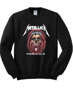 In Vertigo You Will Be Sweatshirt