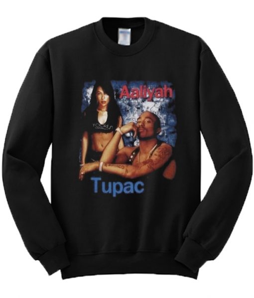 Tupac & Aaliyah Sweatshirt