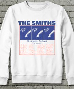 The Smiths The Queen is dead Us tour 86 Sweatshirt