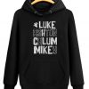 Luke Ashton Calum Mikey Hoodie