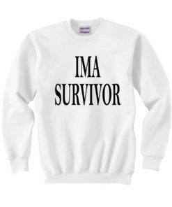 Kesha I'm A Survivor Sweatshirt