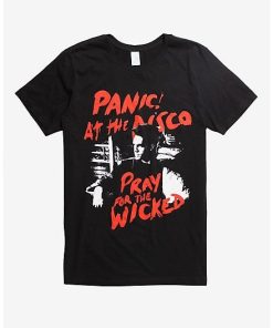 Pray For The Wicked T-Shirt