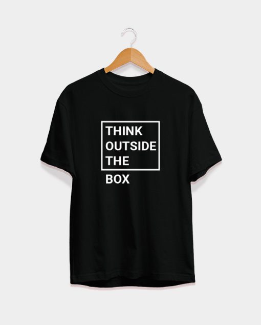 Think Outside The Box T-Shirt