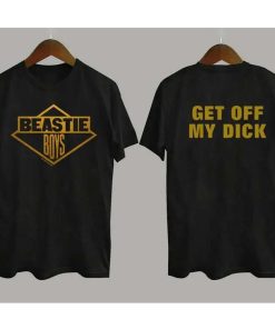 Beastie Boys Get Off My Dick T-Shirt