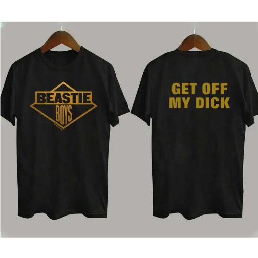 Beastie Boys Get Off My Dick T-Shirt