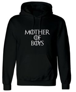 Mother Of Boys Hoodie