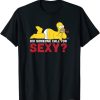 The Simpsons Valentine's Day Homer Did Someone Call For Sexy T-Shirt