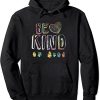 ASL - American Sign Language - Be Kind Hand Alphabet Gift Pullover Hoodie