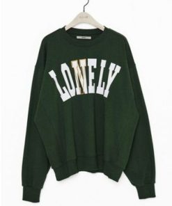 Lonely Lovely Sweatshirt