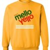 Enjoy Mello Yello Sweatshirt