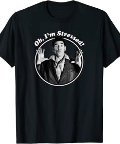 Oh I'm Stressed Kramer T-Shirt