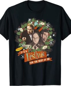 Seinfeld It's A Festivus For The Rest OF Us T-Shirt