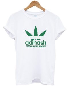 Adihash Gives You Speed T-shirt