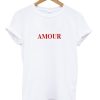 Amour T-shirt