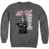 Dirty Deeds Done Dirt Cheap Sweatshirt