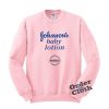 Johnson's Baby Lotion Mildness Sweatshirt