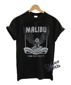 Malibu FUFC flying high since 91 t shirt