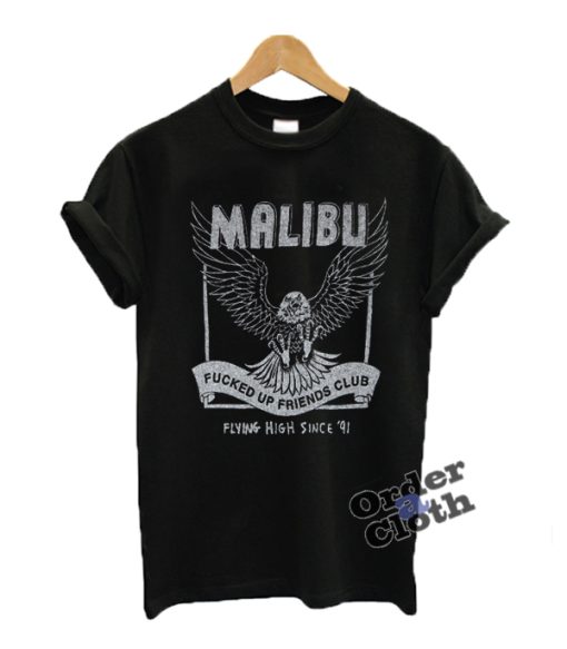 Malibu FUFC flying high since 91 t shirt