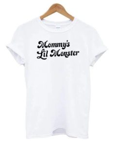 Mommy’s Lil Monster T-shirt