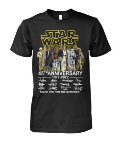 Star Wars 45th Anniversary 1977 2022 Thank You For The Memories T-shirt