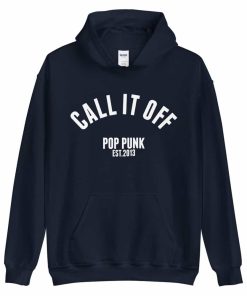 Call It Off Pop Punk Est 2013 Hoodie