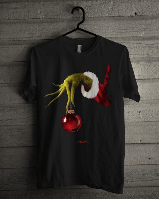 Grinch Hand With Broken Ornament T-Shirt