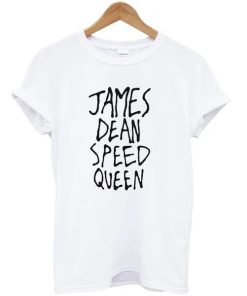 James Dean Speed Queen T shirt