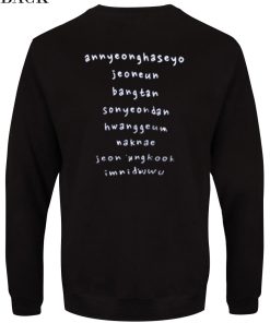 Annyeonghaseyo Jeoneun Bangtan Sweatshirt