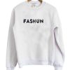 Fashun Sweatshirt