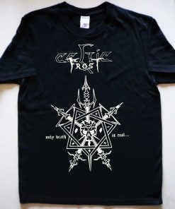 CELTIC FROST Only Death is Real T-shirt