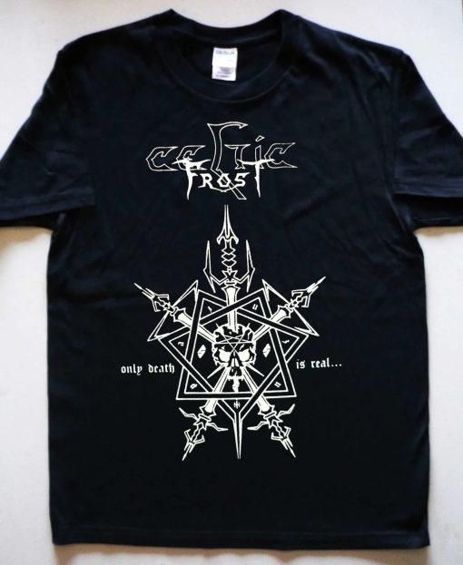 CELTIC FROST Only Death is Real T-shirt