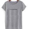 Le Scandale T-shirt