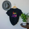 Love is Love LGBT Pride T-Shirt